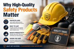 Why High-Quality Safety Products Matter