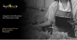 Organic Certification for Farmers in India Step-by-Step Proc...