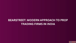 BearStreet Modern Approach to Prop Trading Firms in India