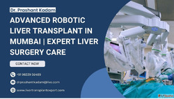Advanced Robotic Liver Transplant in Mumbai Expert Liver Sur...