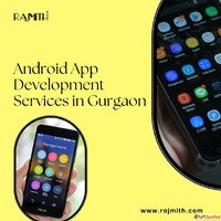 Android App Development Services in Gurgaon