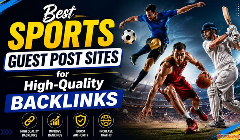 Best Sports Guest Post Sites for High-Quality Backlinks