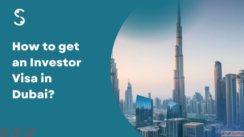 Dubai Investor Visa for Indians Requirements Cost Process
