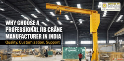 Why Choose a Professional Jib Crane Manufacturer in India