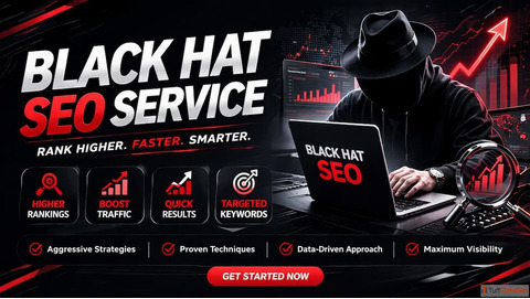 Get Best Black Hat SEO Services