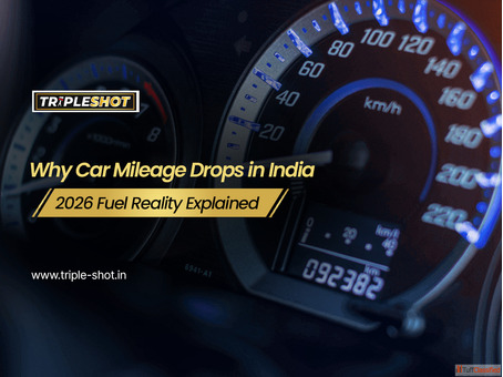 Why Car Mileage Drops in India 2026 Fuel Reality Explained - Tripleshot