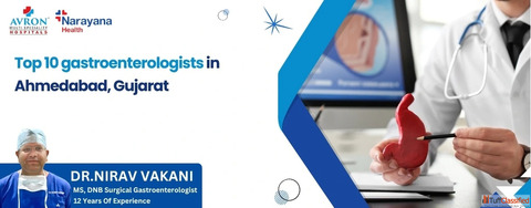 Top Gastroenterologists in Ahmedabad for Digestive Health Care