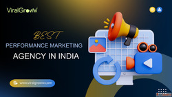 Top Best Performance Marketing Agency In India