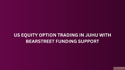 US Equity Option Trading in Juhu with BearStreet Funding Sup...