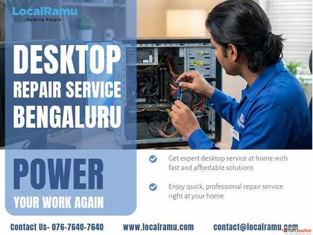 Your Desktop Repair Service Deserves Expert Hands So Trust LocalRamu in Bengaluru