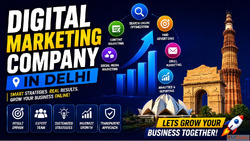 Digital Marketing Company In Delhi For Better Brand Growth