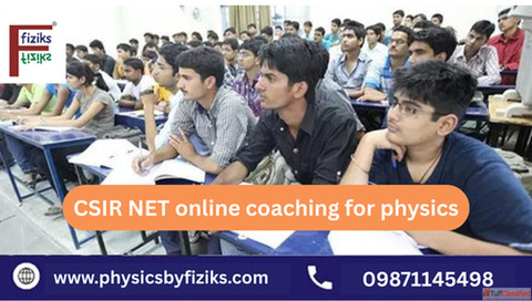 CSIR NET Online Coaching for Physics Structured Learning for Aspirants
