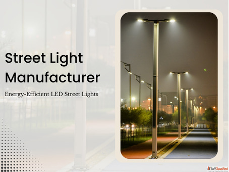 LED Street Light Manufacturer for Commercial Projects