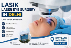 Lasik Laser Eye Surgery in Delhi Best LASIK Hospital Near Me