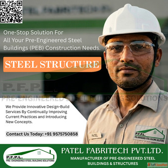 Patel Fabritech Pvt. Ltd. Offers Specialists in Pre-Engineered Building PEB Warehouses and Steel Con