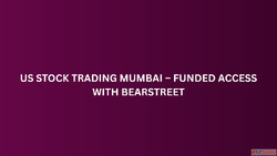 US Stock Trading Mumbai - Funded Access with BearStreet