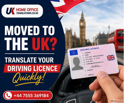 Moved to the UK Translate Your Driving Licence Quickly