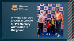 Why the First Day of School Matters for Pre Nursery Admissio...