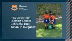 How Open-Plan Learning Spaces Define the Best School in Gurg...
