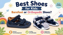 Best Shoes for Kids Barefoot or Orthopedic Shoes