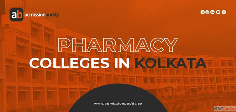 Top Pharmacy Colleges in Kolkata B.Pharm Admission 2026