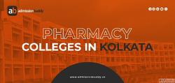 Top Pharmacy Colleges in Kolkata B.Pharm Admission 2026