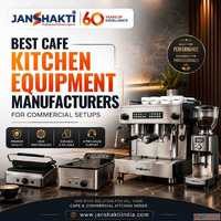 Best cafe kitchen equipment manufacturers for commercial set...