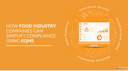 How an eQMS Helps Food Industry Companies Simplify Complianc...
