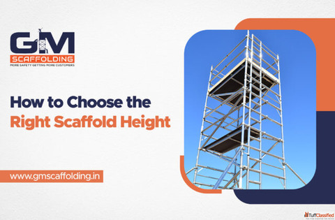 Choosing the Right Scaffold Height for Safety and Work Efficiency