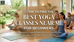 How to Find the Best Yoga Classes Near Me for Beginners