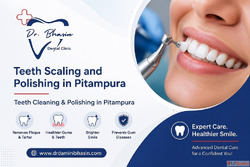 Teeth Scaling and Polishing in Pitampura