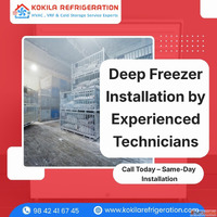 Deep Freezer Installation by Experienced Technicians