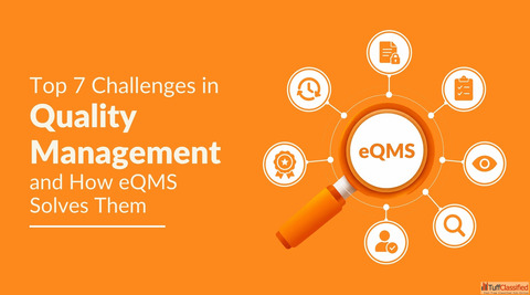 7 Quality Challenges Every Business Faces and How eQMS Helps