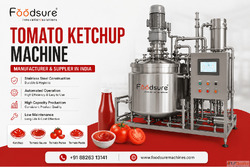Tomato Ketchup Machine Manufacturer Supplier in India
