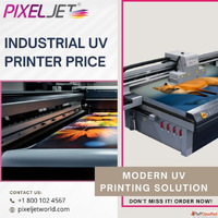 Affordable Industrial UV Printer Price Solutions at Pixeljet...