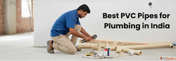 Best PVC Pipes For Plumbing in India