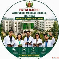 Prem Raghu Ayurvedic Medical College and Hospital Hathras
