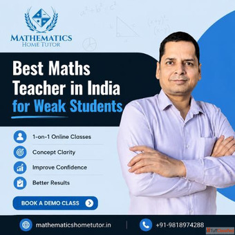 Best Maths Teacher in India for Weak Students