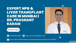 Expert HPB Liver Transplant Care in Mumbai Dr. Prashant Kada...
