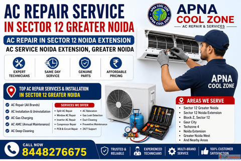AC Repair Service in Sector 12 Greater Noida AC Repair in Sector 12 Noida Extension APNA COOL ZONE