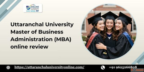 Uttaranchal University Master of Business Administration MBA Online Review