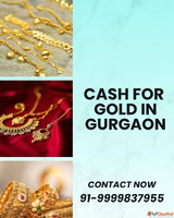 Want To Get the Highest Cash for Gold in Gurgaon