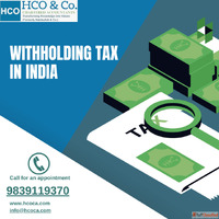 Managing Withholding Tax in India for Business Compliance