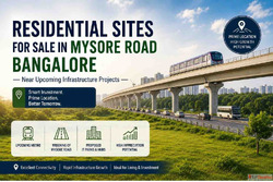Residential Sites for Sale in Mysore Road Bangalore