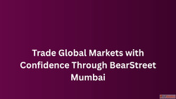 Trade Global Markets with Confidence Through BearStreet Mumb...
