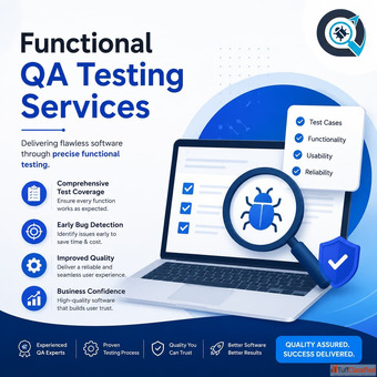 Functional QA Testing Services for Software Quality Assurance