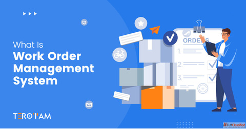 Work Order Management Software for Modern Businesses