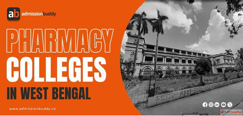 Top Pharmacy Colleges in West Bengal AdmissionBuddy