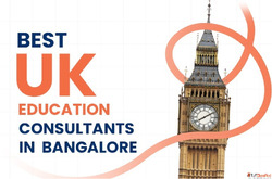Need UK Education Consultants in Bangalore