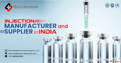 Injection Manufacturers in India - GMP-Certified Sterile Inj...